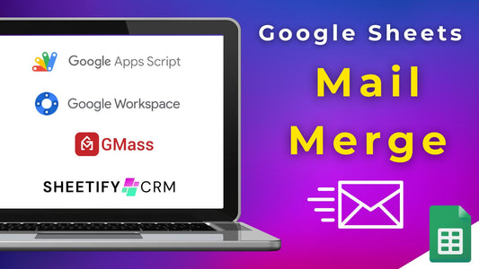 Can You Mail Merge In Google Sheets?