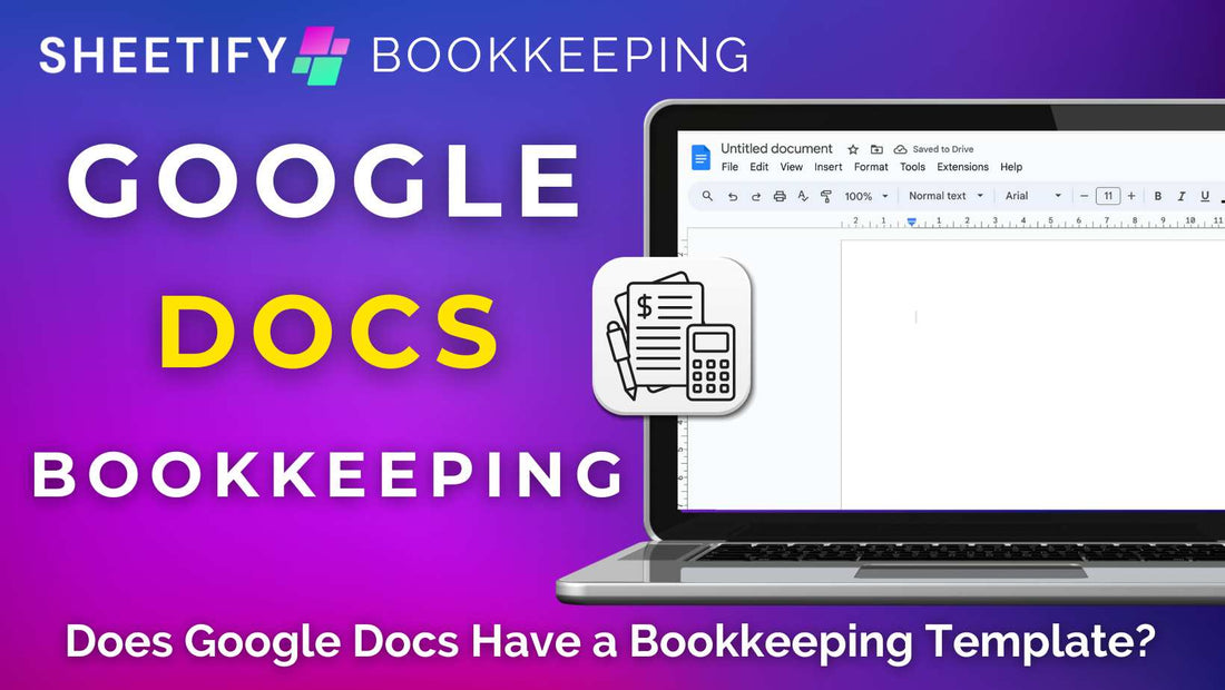 Does Google Docs Have a Bookkeeping Template?