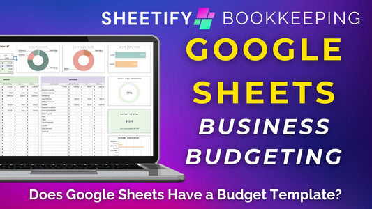 Does Google Sheets Have a Budget Template?